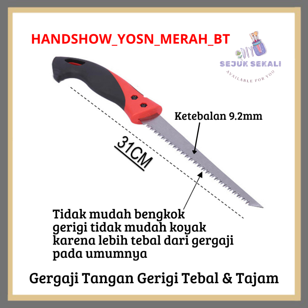 Gergaji Tangan Gerigi Tebal & Tajam