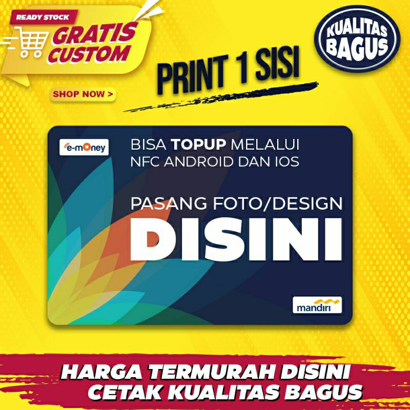 Kartu Emoney gratis  custom 1 sisi / kartu etoll custom foto/ kartu parkir custom/ emoney/ etoll