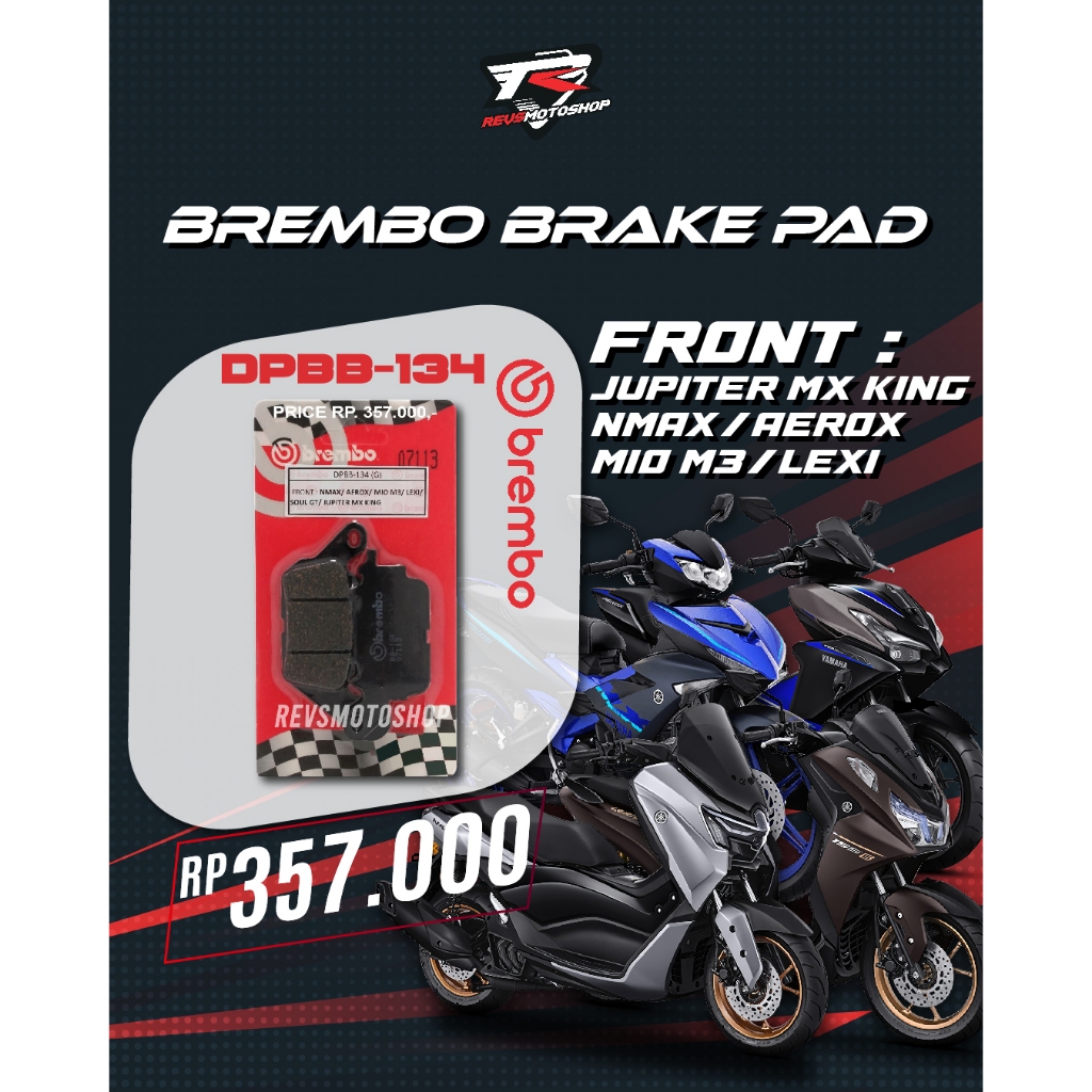 BREMBO BRAKE PAD DPBB - 134 NMAX / AEROX / LEXI / MIO M3 (FRONT)