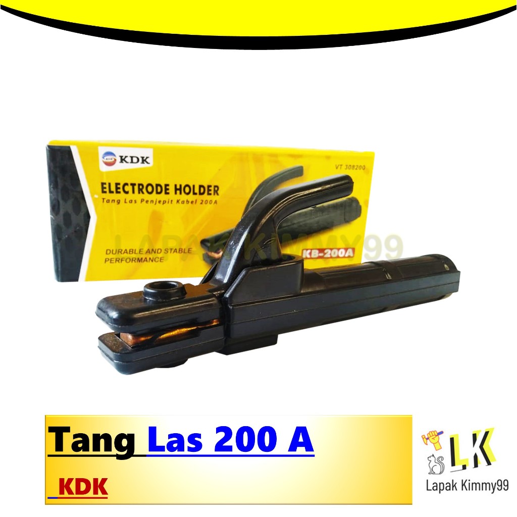 KDK TANG LAS 200 AMPER STANG LAS LISTRIK 200A GAGANG PENJEPIT KAWAT LAS ELECTRODE HOLDER PENCAPIT KA