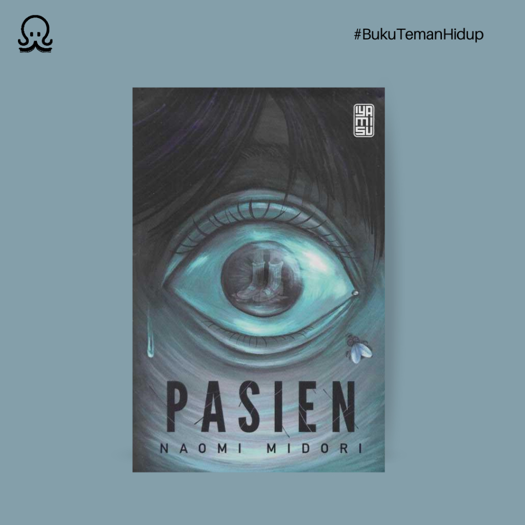 Buku Novel Pasien - Naomi Midori