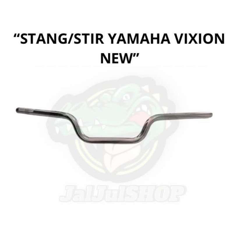 stang motor  Yamaha Vixion New model original crom/ STIR VIXION NEW TEBAL