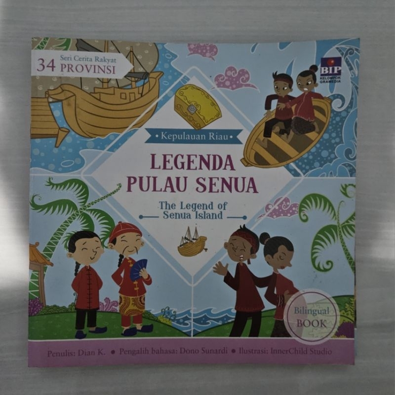 SERI CERITA RAKYAT 34 PROVINSI : Legenda Pulau Senua (PRELOVED)
