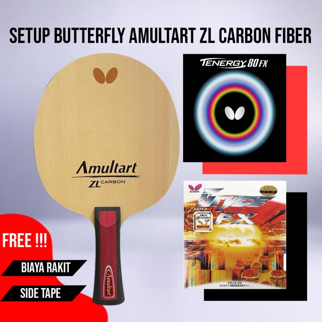 Paket Bat Tenis Meja Pingpong Rakitan Butterfly Amultart OFF+ ZLC Carbon Butterfly Tenergy 80FX Butt