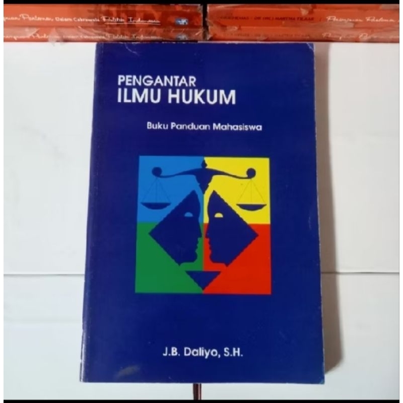 PENGANTAR ILMU HUKUM BUKU PANDUAN MAHASISWA JB Daliyo