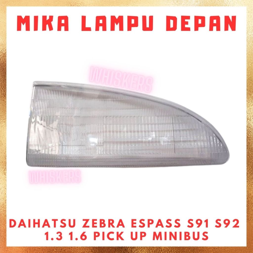 [PCS] Mika Kaca Lampu Depan Besar Utama Head Lamp Headlamp Daihatsu Zebra Espass S91 S92 1.3 1.6 Pic