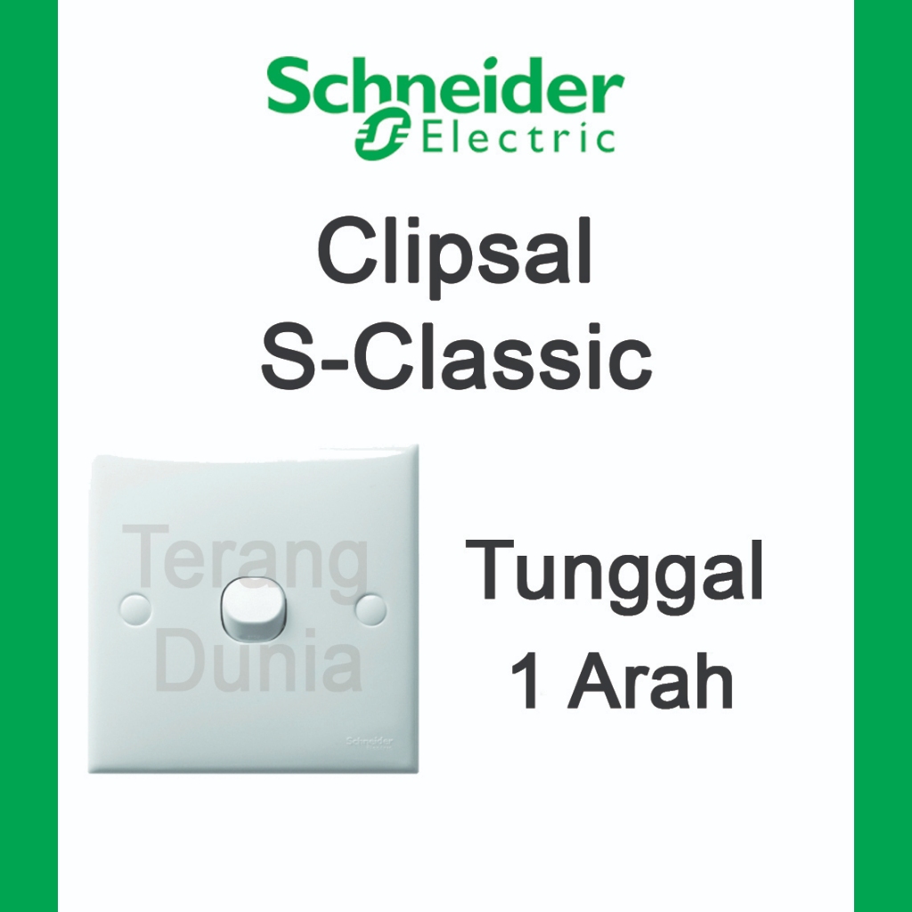 Saklar Tunggal Clipsal Saklar Engkel Clipsal Saklar 1 Schneider S Classic Cetrekan 1 Schneider Class