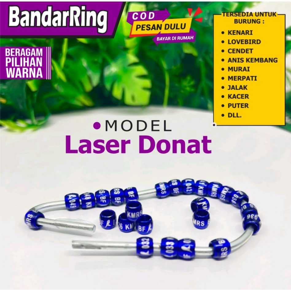 Ring Burung model donat laser kenari prenjak cigun kacer murai batu kacer anis kembang punglor perku
