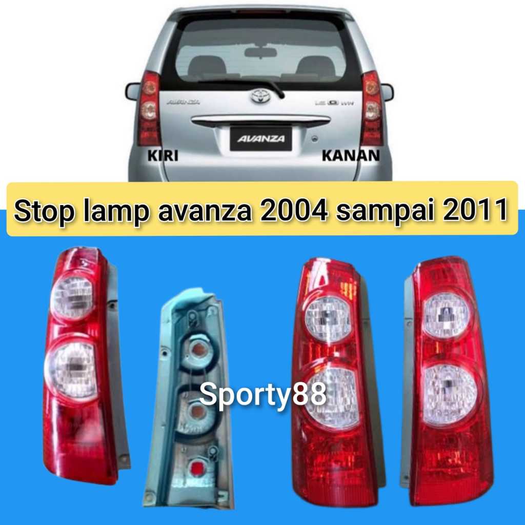 Stop Lamp Avanza Xenia 2004 sampai 2011