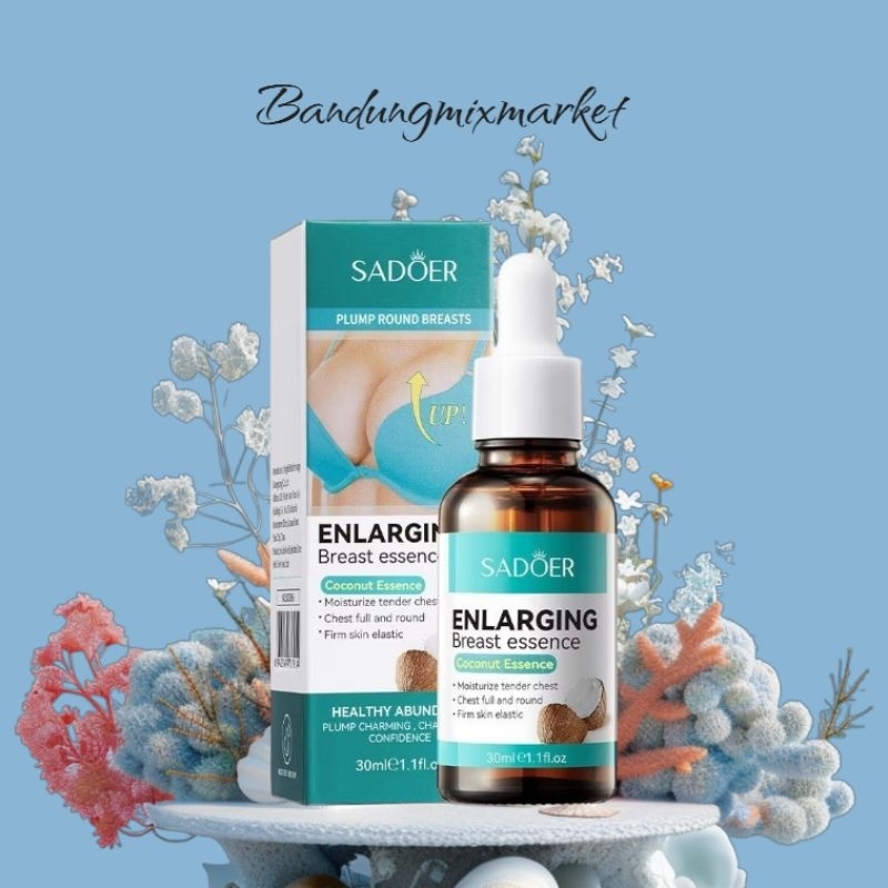 SADOER BREAST SERUM ENLARGING/ ENLARGE SERUM BREAST ESSENCE / BREAST UP /SADOER SERUM PEMBESAR PAYUD