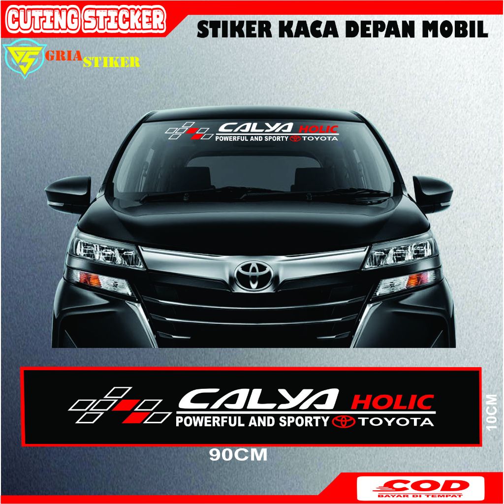 TERMURAH Cutting Sticker Mobil stiker Kaca Depan Toyota Calya Holic