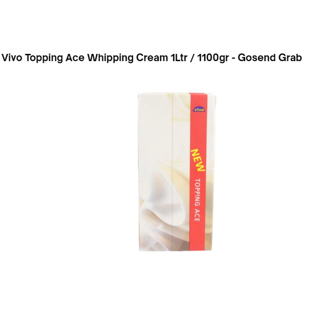

Vivo Topping Ace Whipping Cream 1Ltr / 1100gr - Gosend Grab