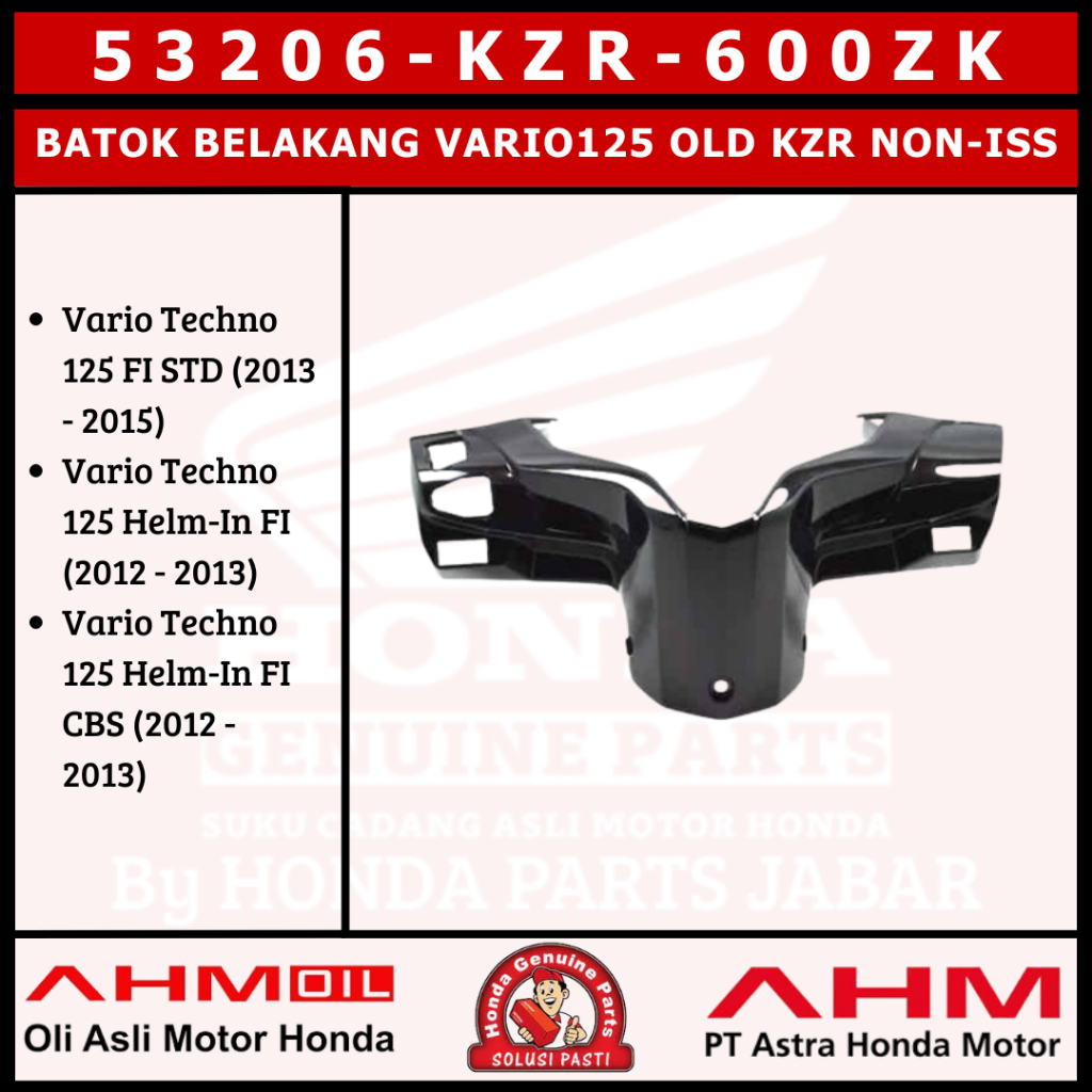 Batok Belakang Vario125 Old 2013 Non-ISS KZR 53206KZR600ZK