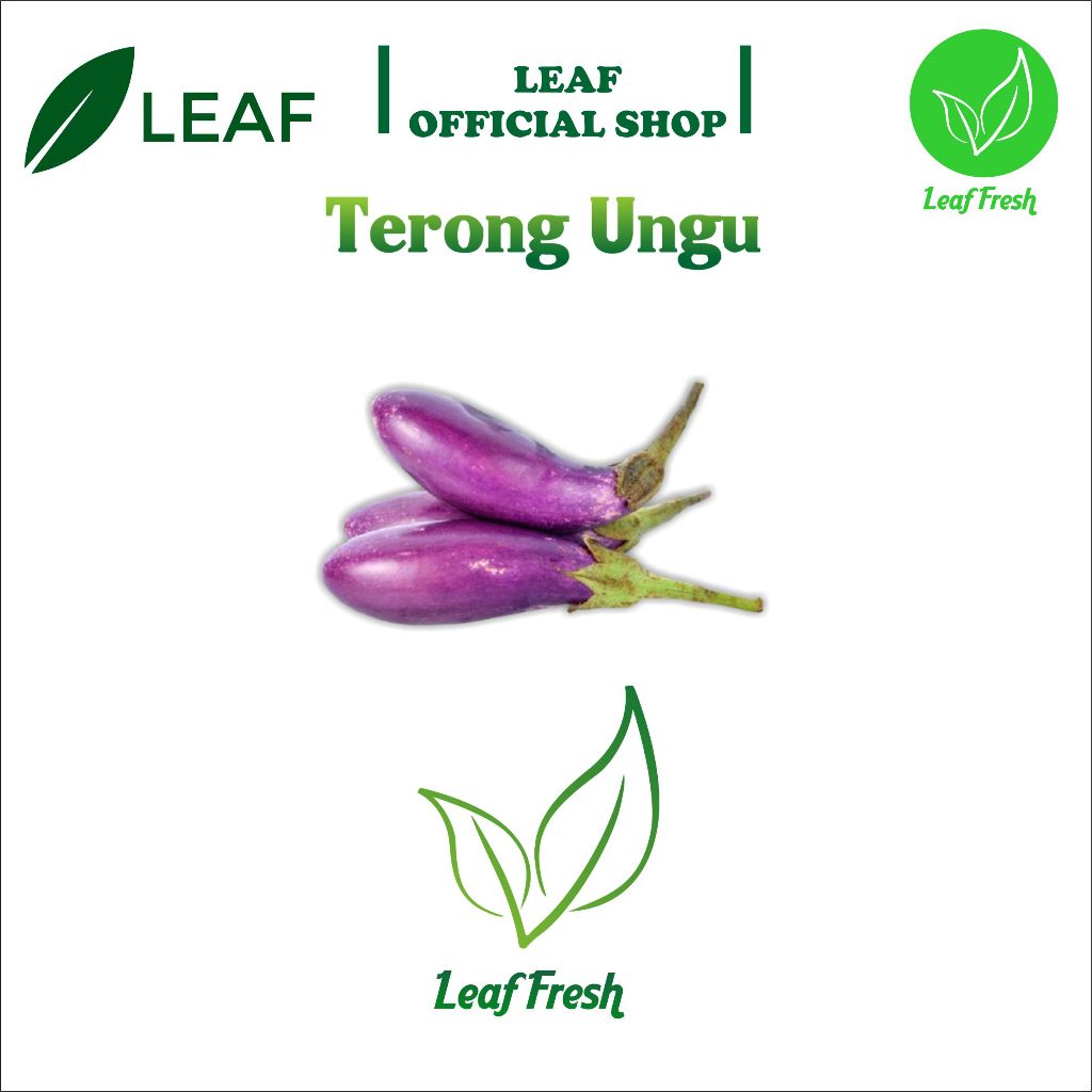 

TERONG UNGU BY LEAF FRESH