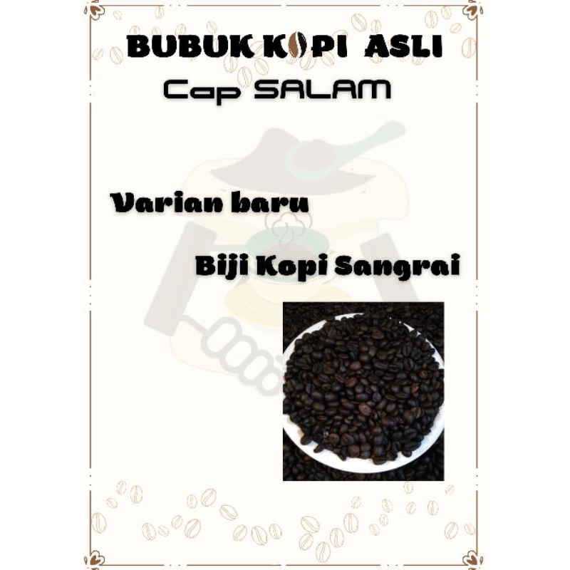 

Biji Kopi Sangrai Cap Salam