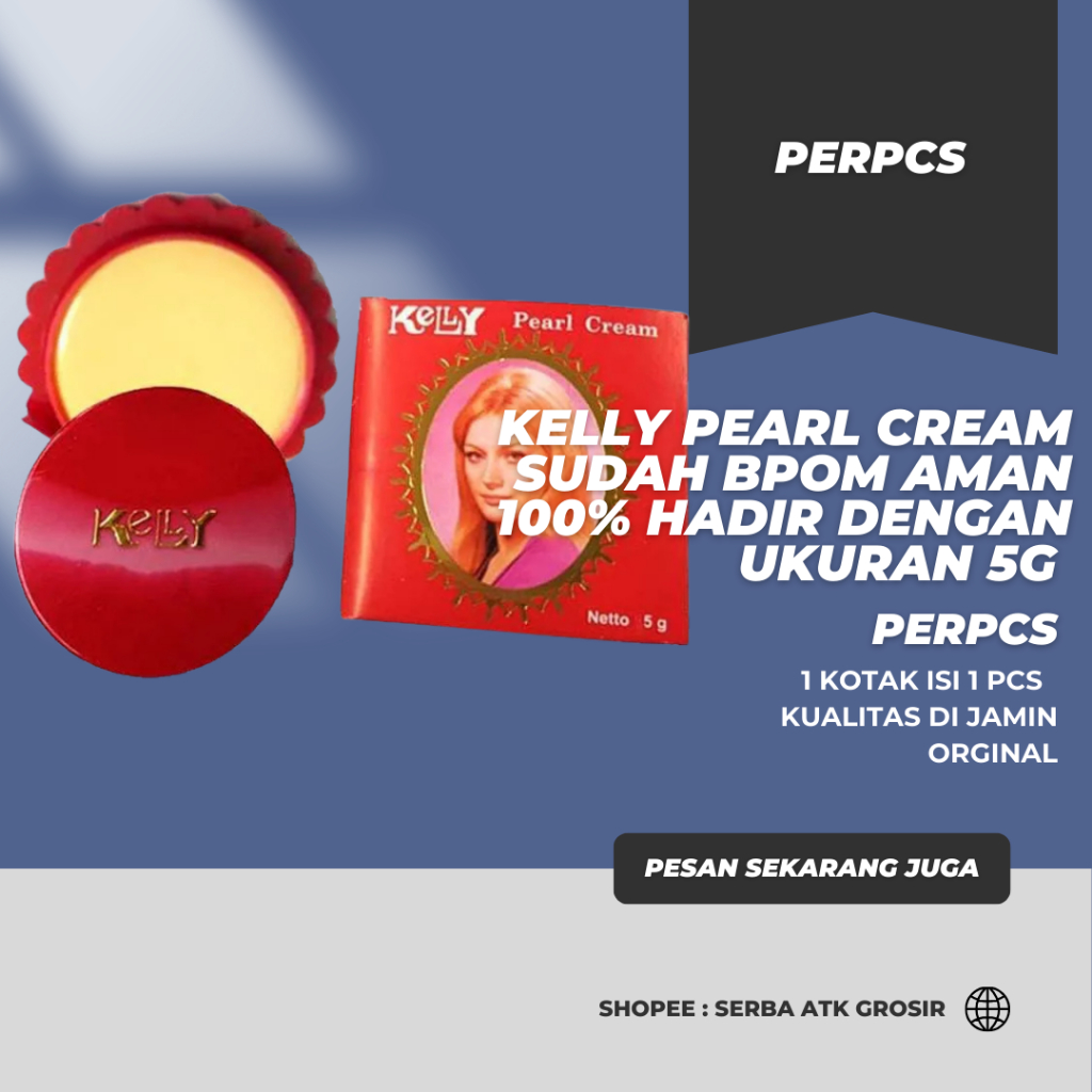 KELLY PEARL CREAM BPOM ASLI 5g / 15g