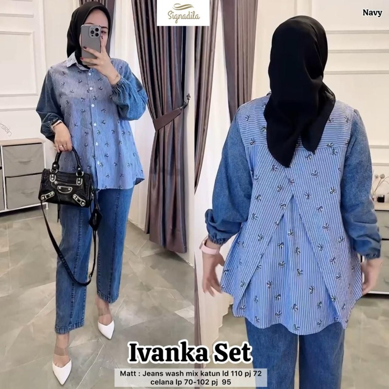 IVANKA SET BY SIGNADILA / SET JEANS MIX KATUN MOTIF BUNGA MOLITA HELZA JOVIA SIERRA SHERRY IVANKA JI