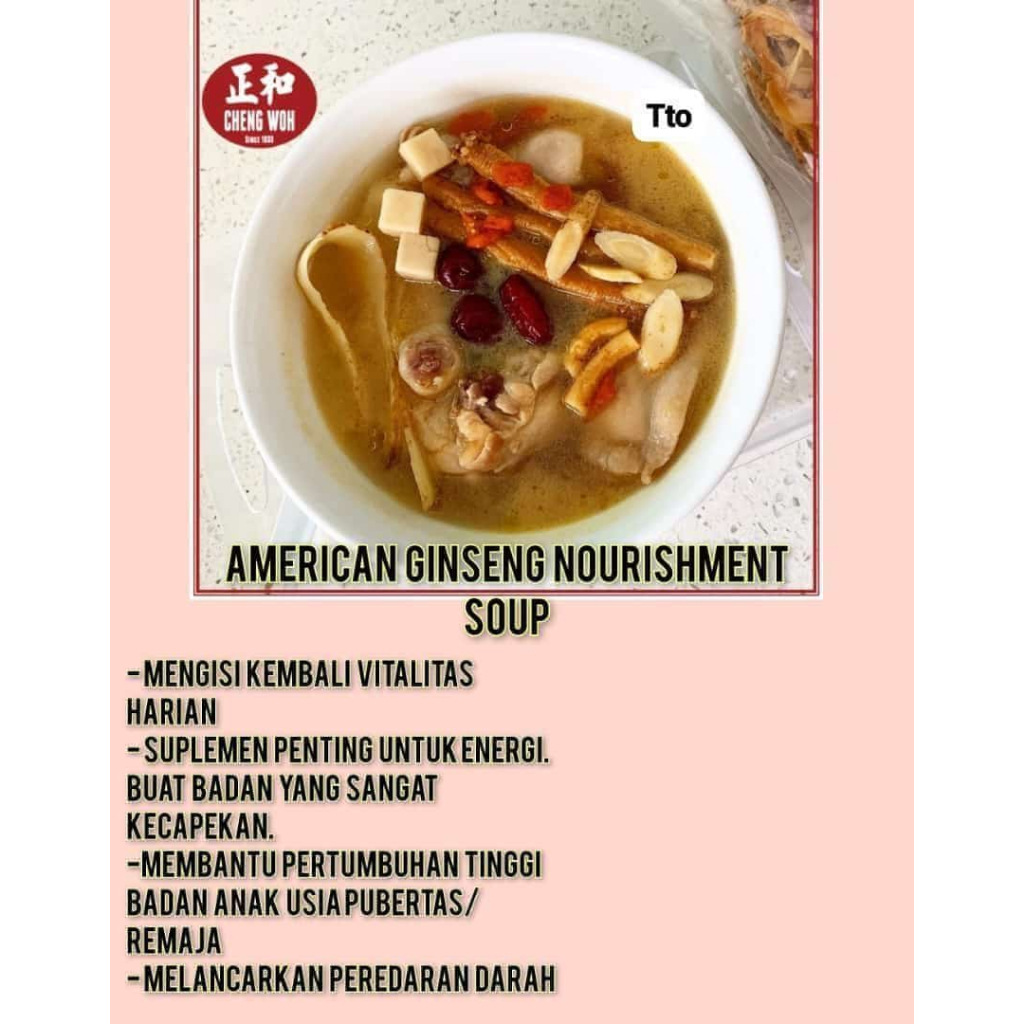 

CHENG WOH AMERICAN GINSENG NOURISHMENT SOUP