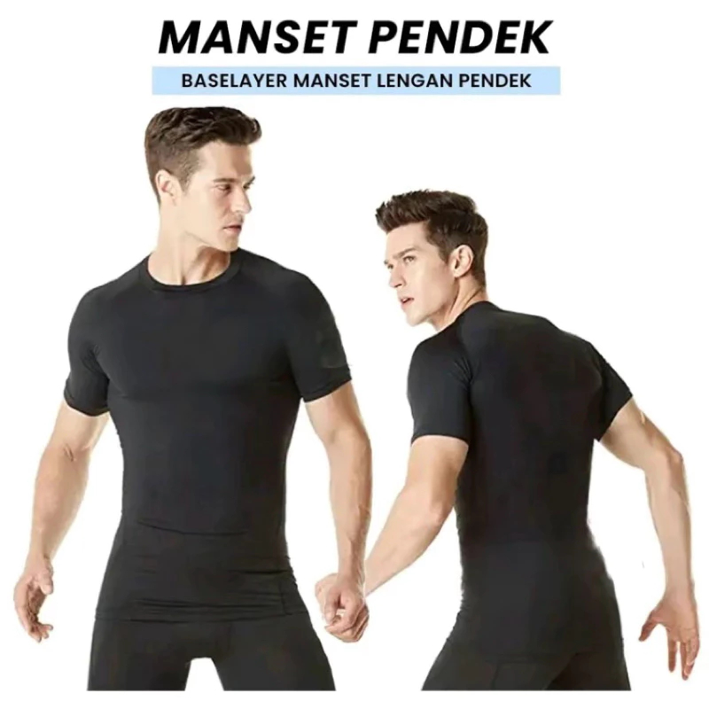 BEST SELLER MANSET BAJU PRIA LENGAN PENDEK BASELAYER BAJU OLAHRAGA BAJU MANSET PENDEK PRIA MANSET