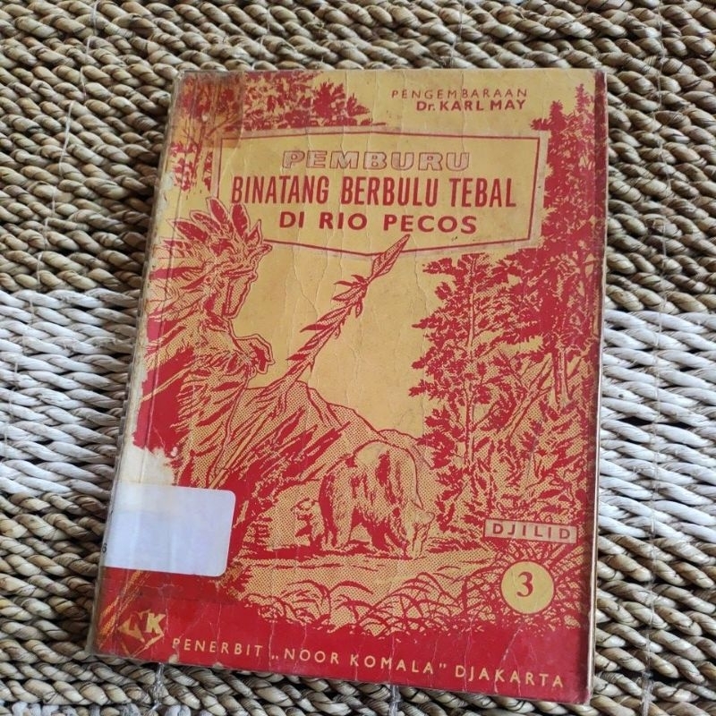 Buku PEMBURU BINATANG BERBULU TEBAL DI RIO PECOS - DR KARL MAY  Original Preloved