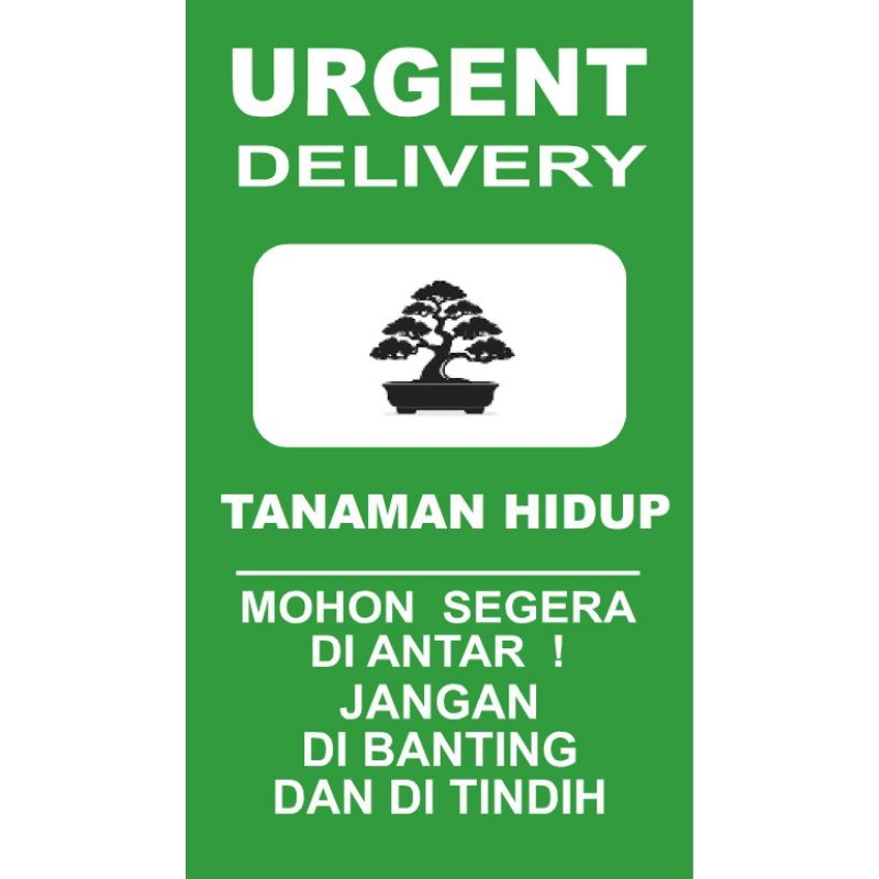 

STIKER TANAMAN HIDUP UK 7.5 X 12.5 CM URGENT DELIVERY FOOD DELIVERY FRAGILE WLBEE