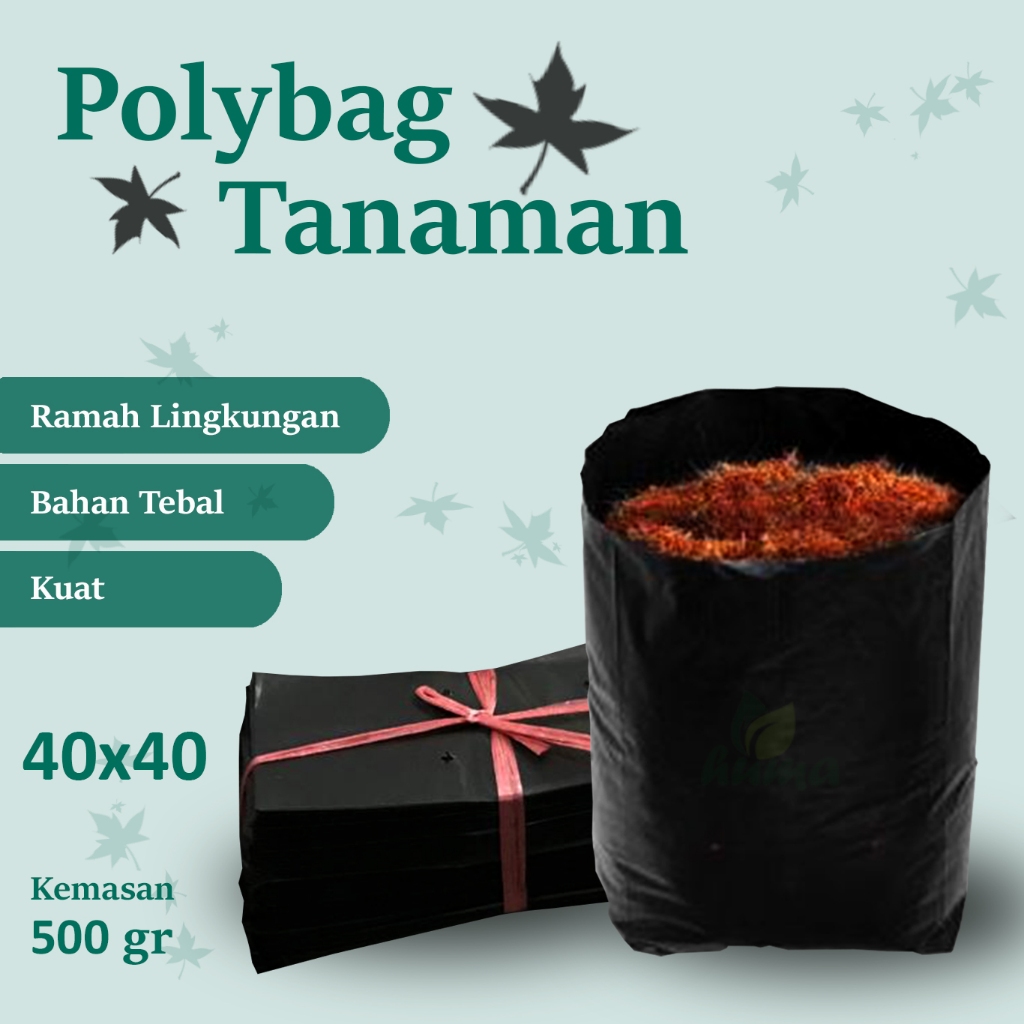 POLYBAG 40x40 KEMASAN 500gr KH