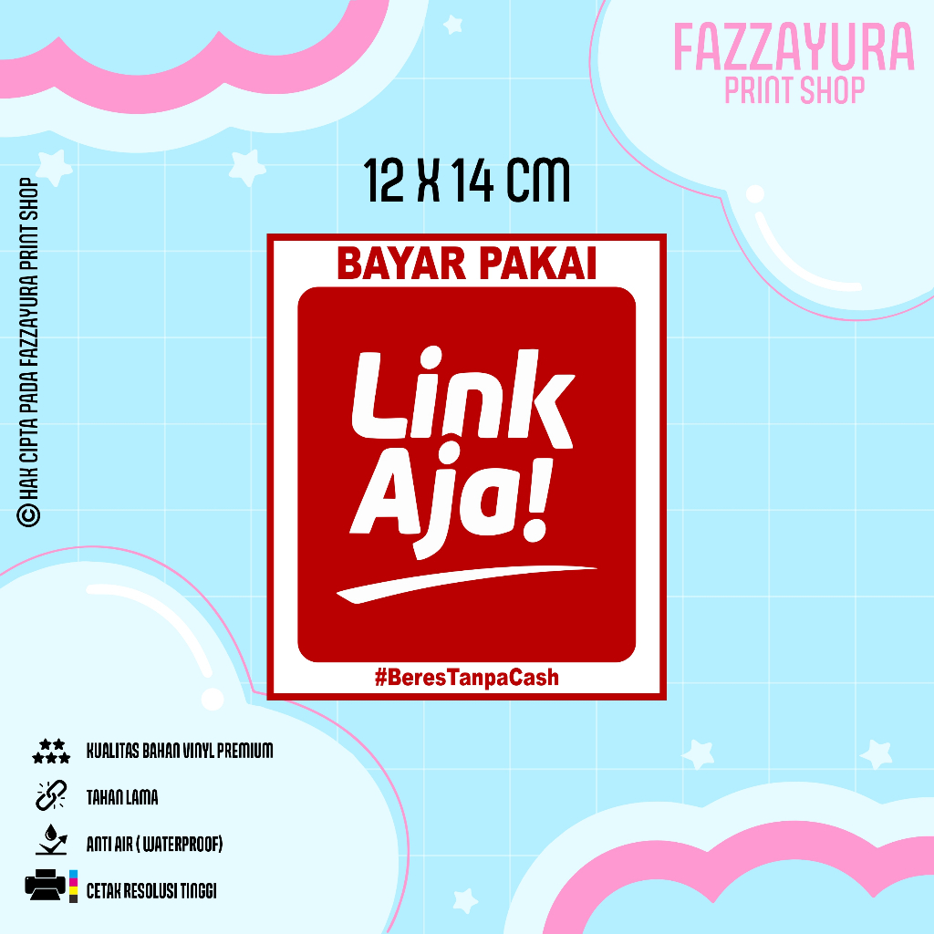 STICKER BAYAR PAKAI LINK AJA 12 X 14 CM