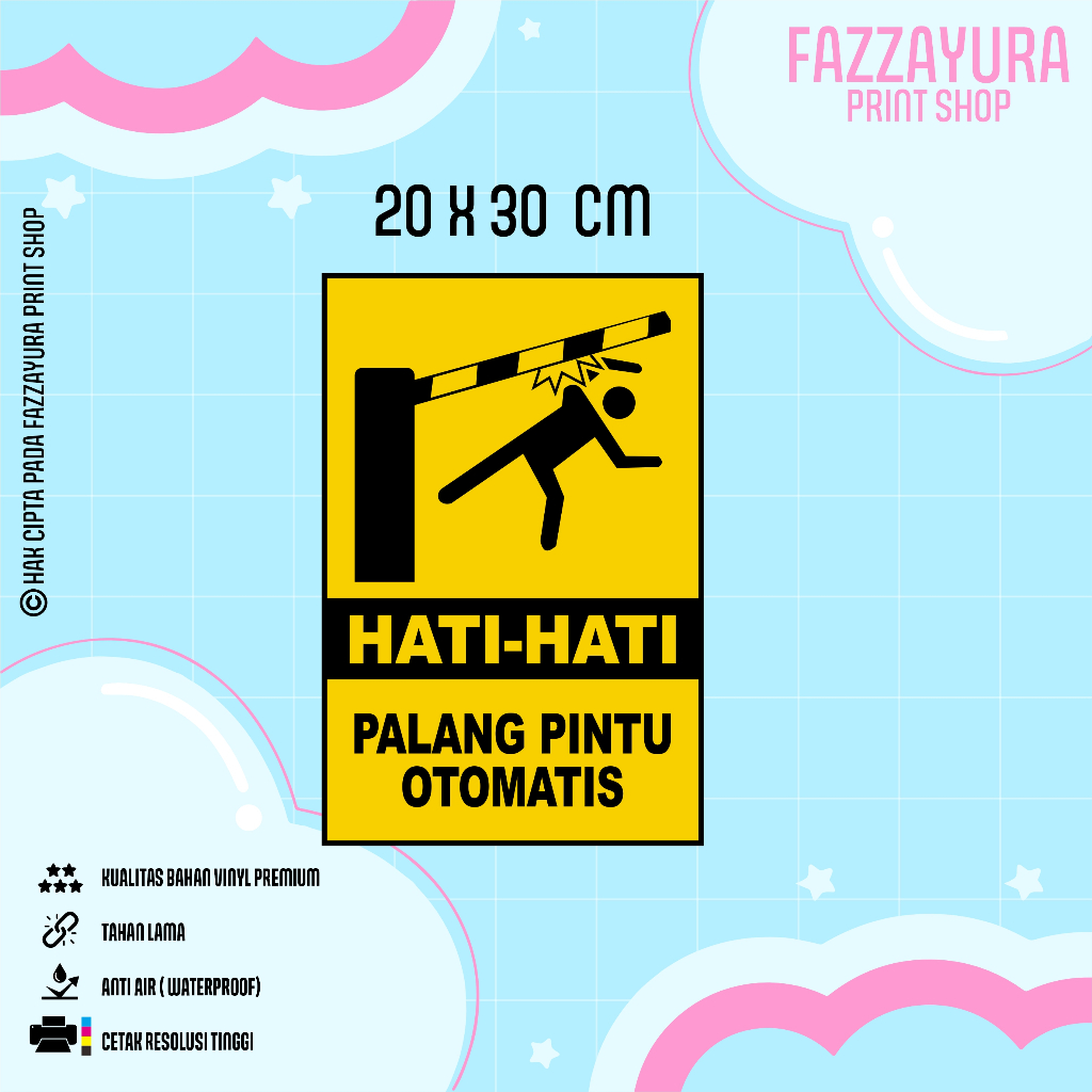 

STICKER HATI HATI PALANG PINTU OTOMATIS 20 X 30 CM