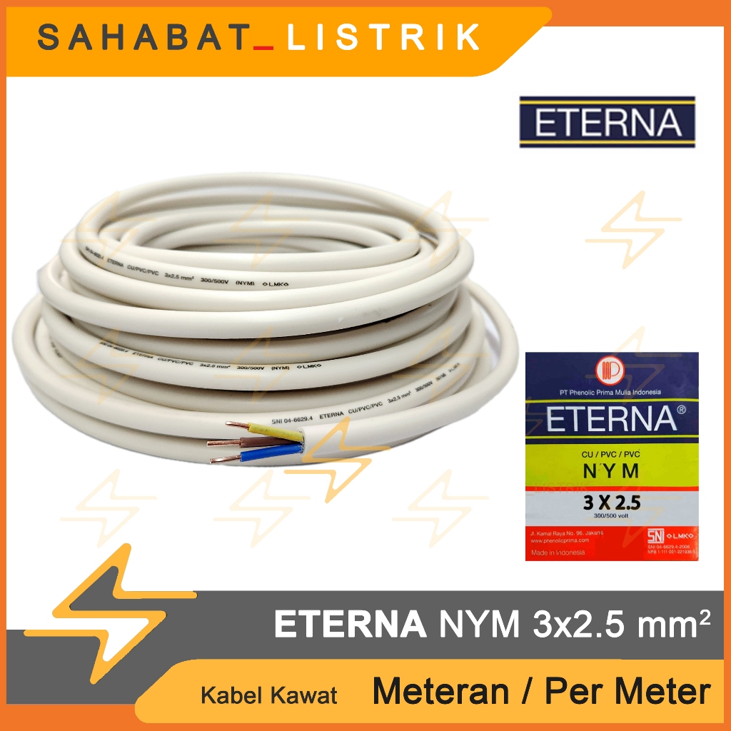 Kabel Listrik ETERNA NYM 3X2.5 3X2,5 Per Meter