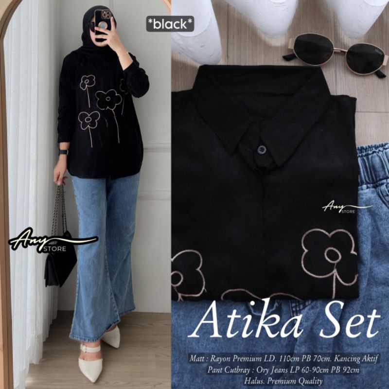 ATIKA SET NEISYA SET BY ANY STORE SET CELANA CUTBRAY JEANS PREMIUM ATASAN TUNIK RAYON PREMIUM LD 110