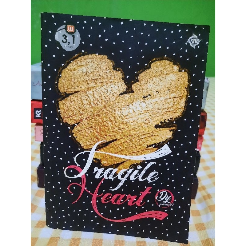 Novel "Fragile Heart" by Daasa