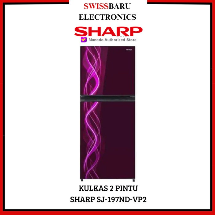 MANADO - KULKAS 2 PINTU SHARP SJ-197ND-VP2