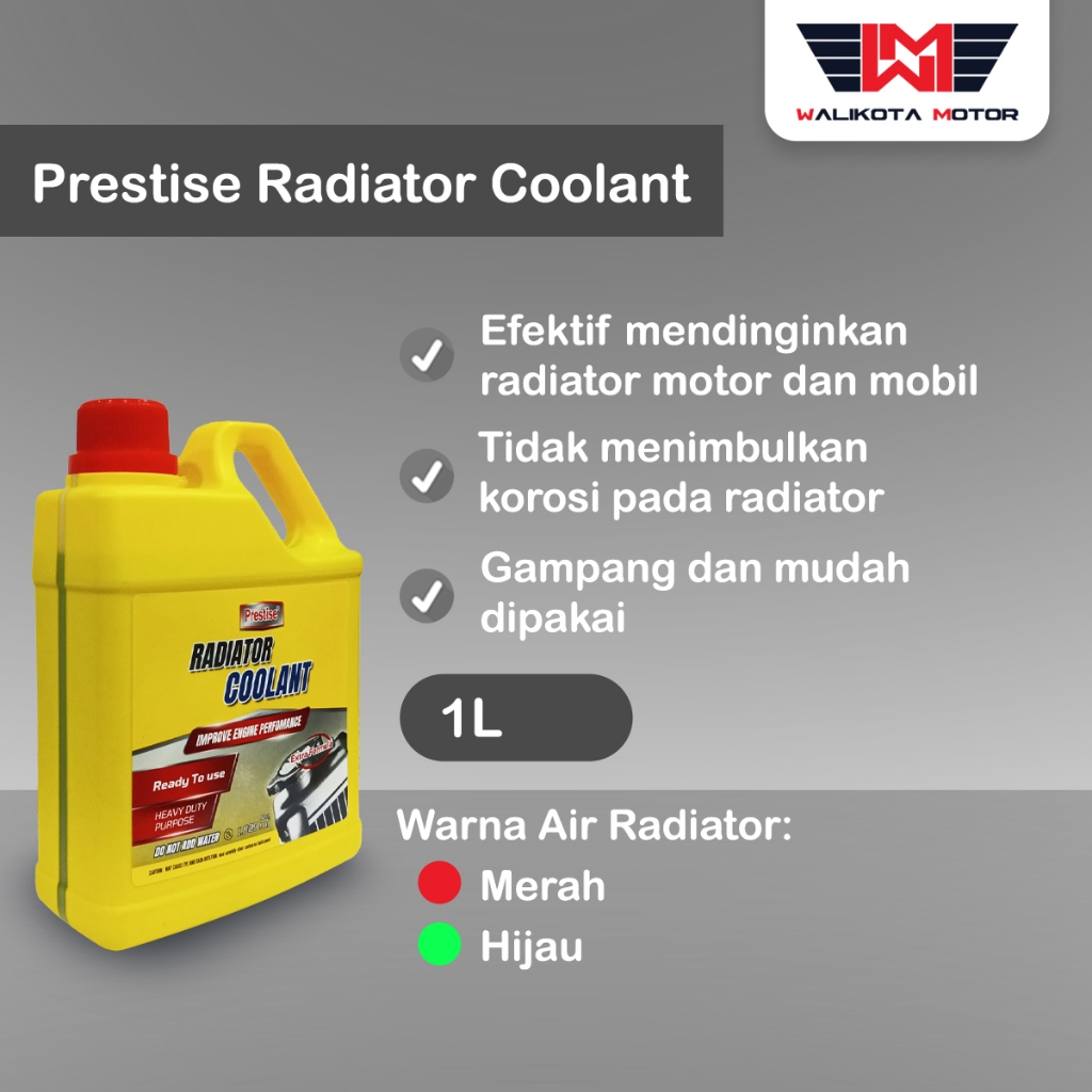 Prestise Radiator Coolant 1 Liter Warna Hijau Merah Pendingin Mesin Mobil Motor Ready to Use Origina