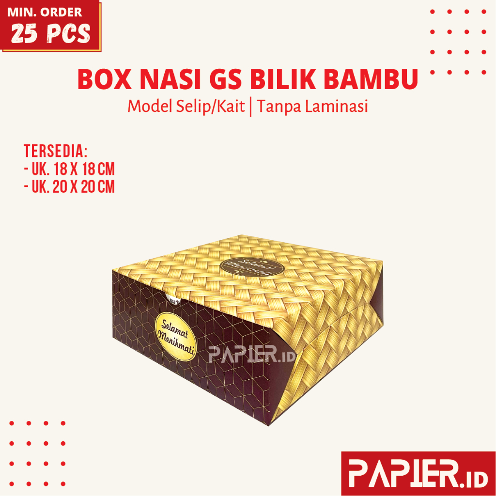 

Box Nasi GS Motif Bilik Bambu uk. 18x18 , 20x20 cm Tebal 350gr Tanpa Laminasi / Dus Snack Kotak Makanan
