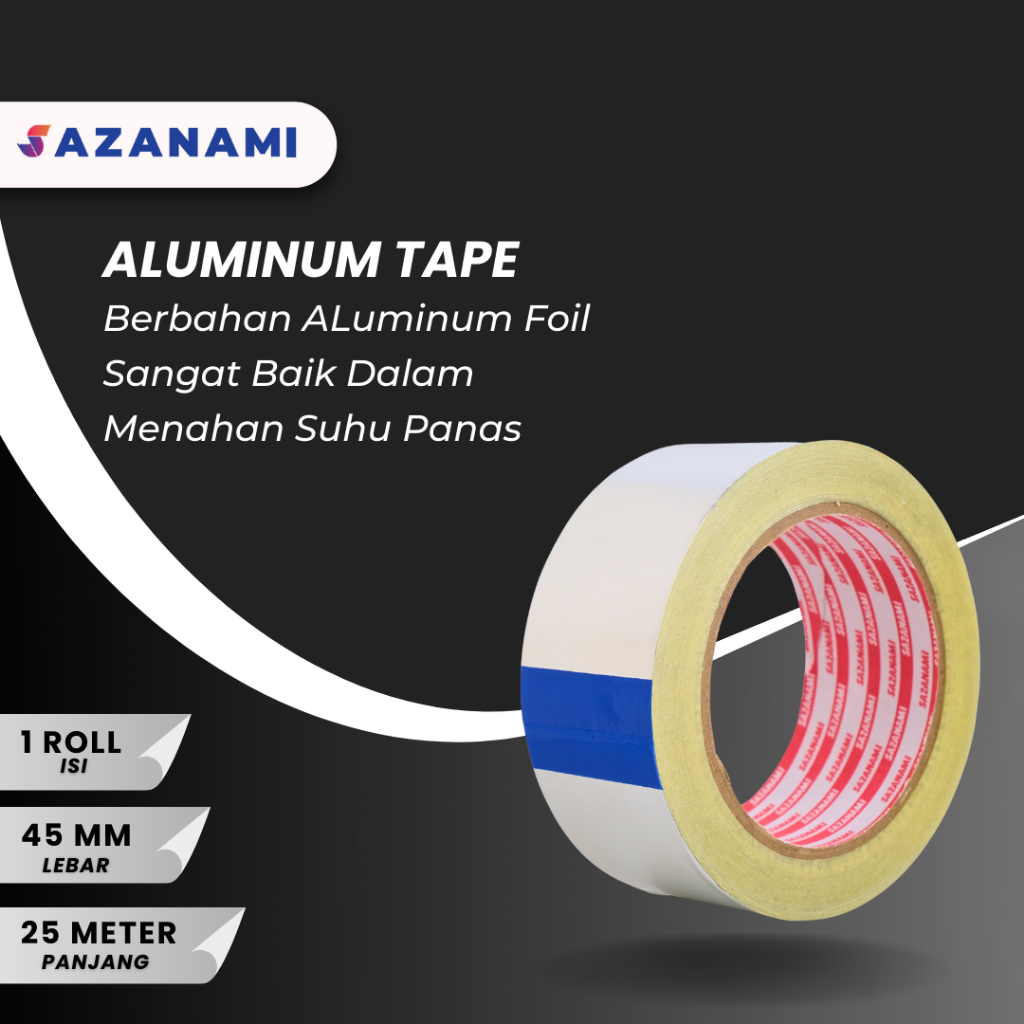 

LAKBAN ALUMINUM FOIL TAPE 2" X 25M SAZANAMI ALUMUNIUM TAPE TAHAN PANAS ALUMINIUM TAPE