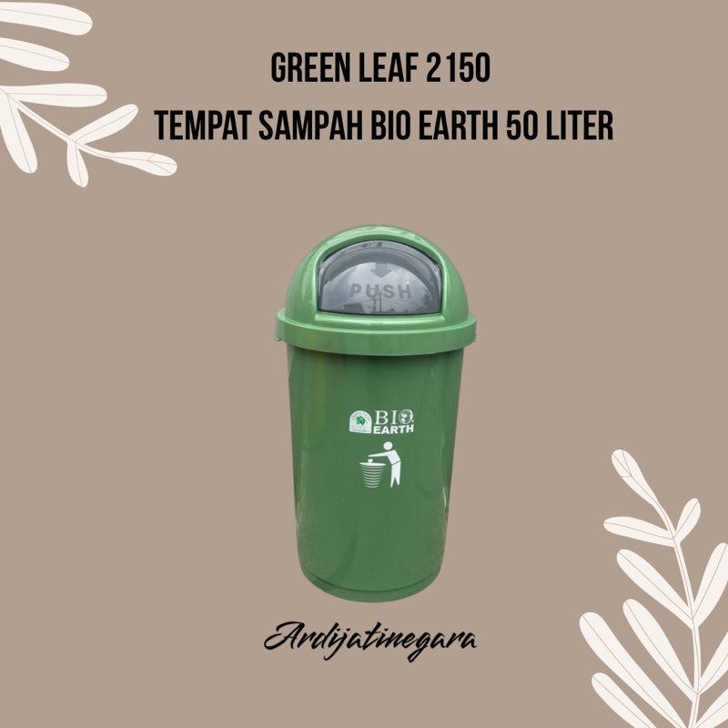 Green Leaf 2150 Tempat Sampah 50 Liter / Tempat Sampah Bio Earth 50 Liter Green Leaf