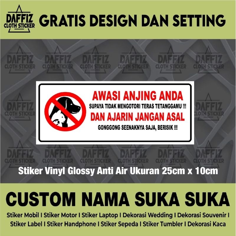 

STIKER VINYL AWASI ANJING ANDA