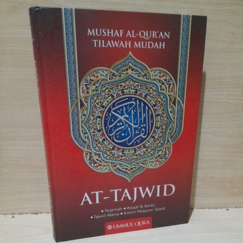 Al Qur an Size A4 " AT - TAJWID MUSHAF AL-QUR'AN TILAWAH MUDA.