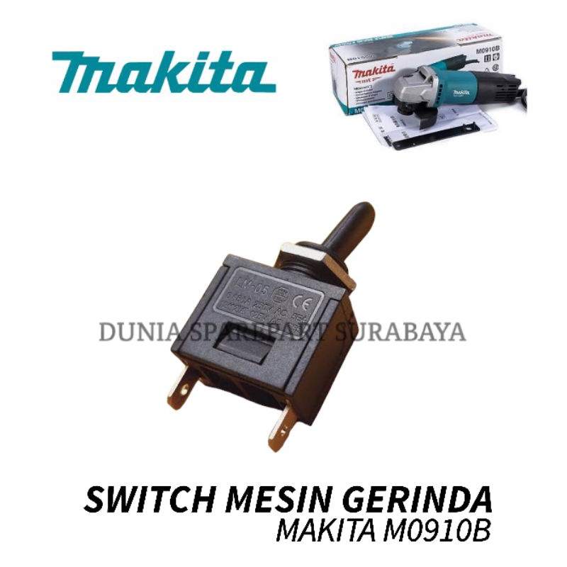 Sparepart Makita M0910B Switch Saklar Gerinda Makita M 0910 B / Skakel On Off Grenda Gurinda Grinda 