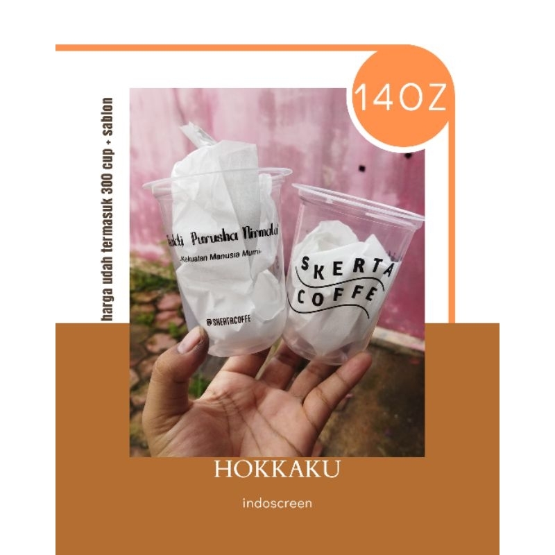 sablon cup 14 oz hokkaku