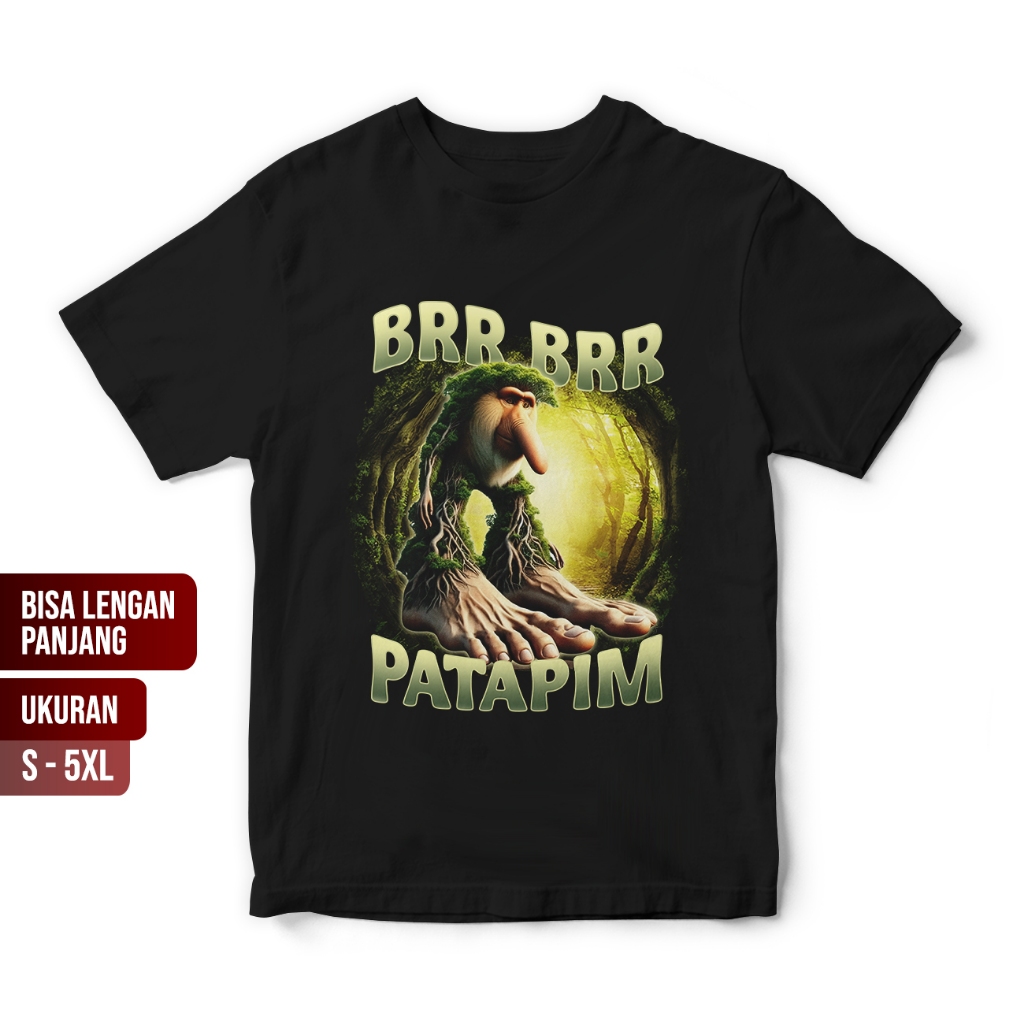 Kaos Lucu Anomali BRR BRR PATAPIM / t shirt brainrot lucu / baju kaos meme unik aneh nyeleneh distro