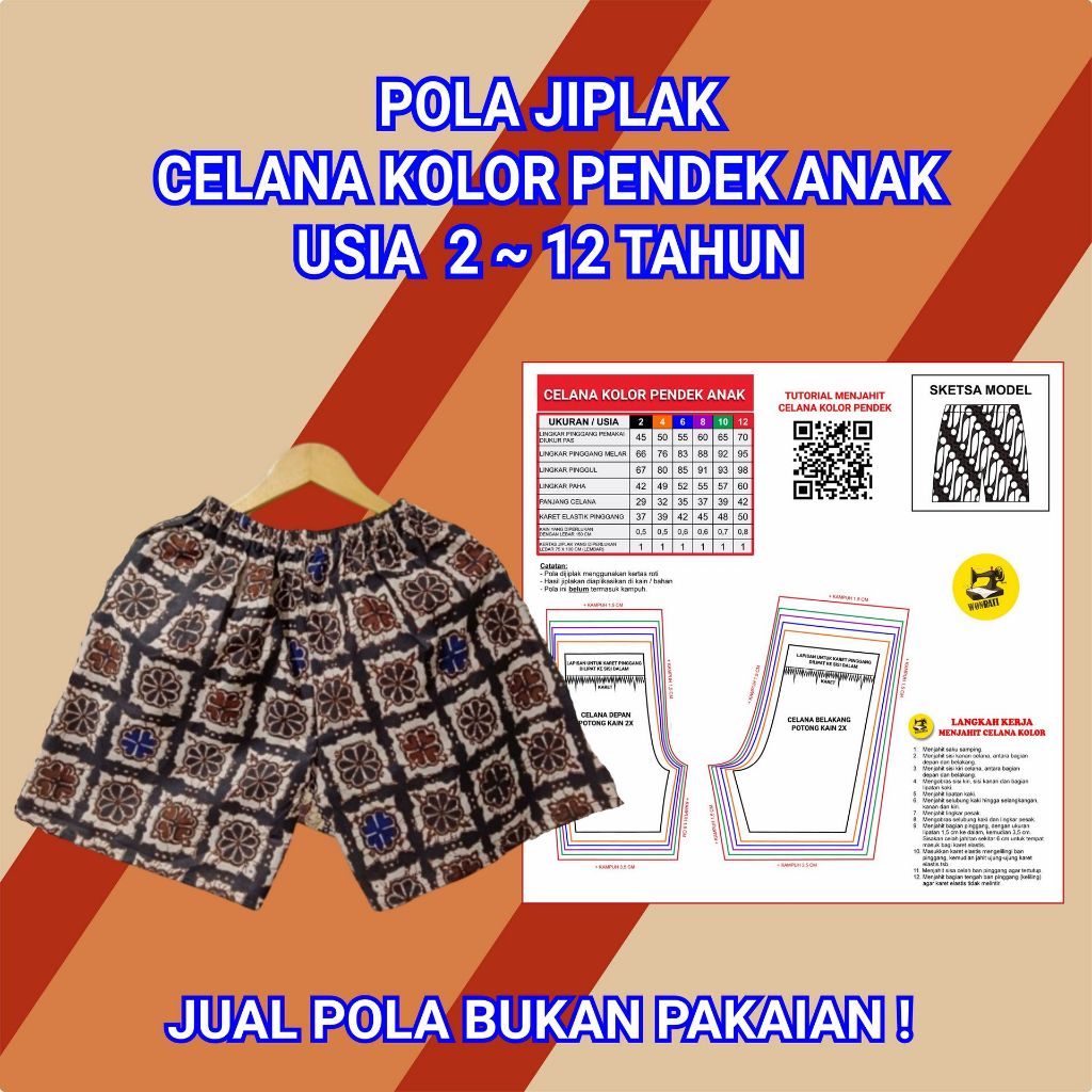 POLA JIPLAK CELANA KOLOR PENDEK ANAK USIA 2-12 TAHUN | POLA MENJAHIT SEWING PATTERN