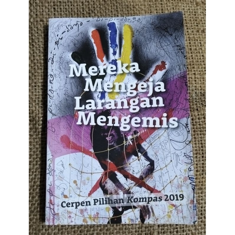 mereka mengeja larangan mengemis (cerpen pilihan kompas 2019)