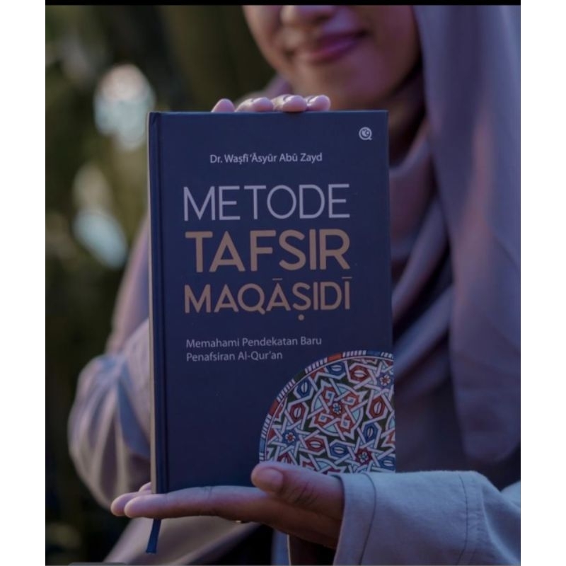 Metode Tafsir Maqasidi