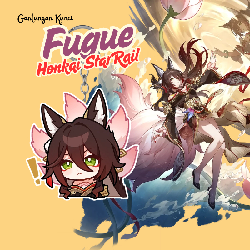 Ganci Fugue HSR | Gantungan Kunci Akrilik UV 2 Sisi Cutting Laser Premium Fugue Honkai Star Rail | K