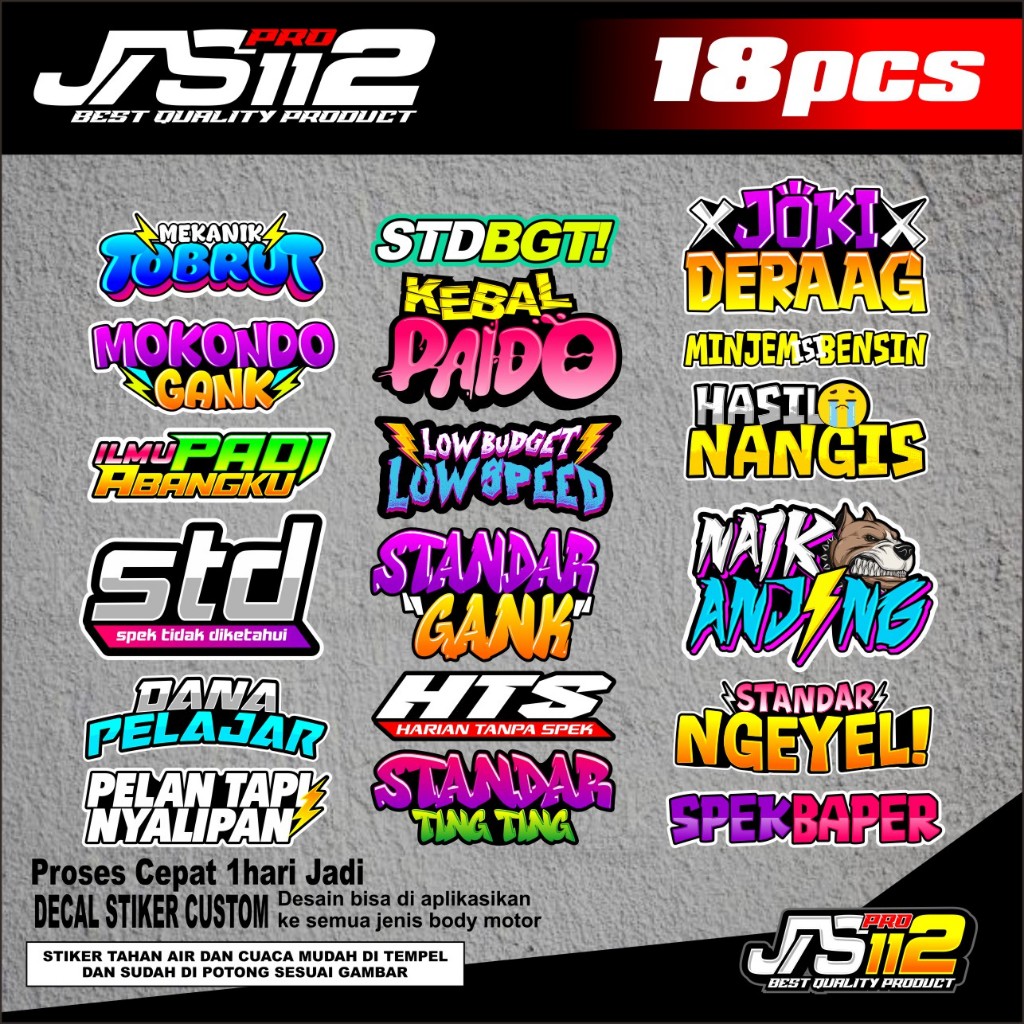 

STIKER PACK KATA KATA DRAG RACING KUALITAS BAGUS MURAH POLL ANTI LUNTUR