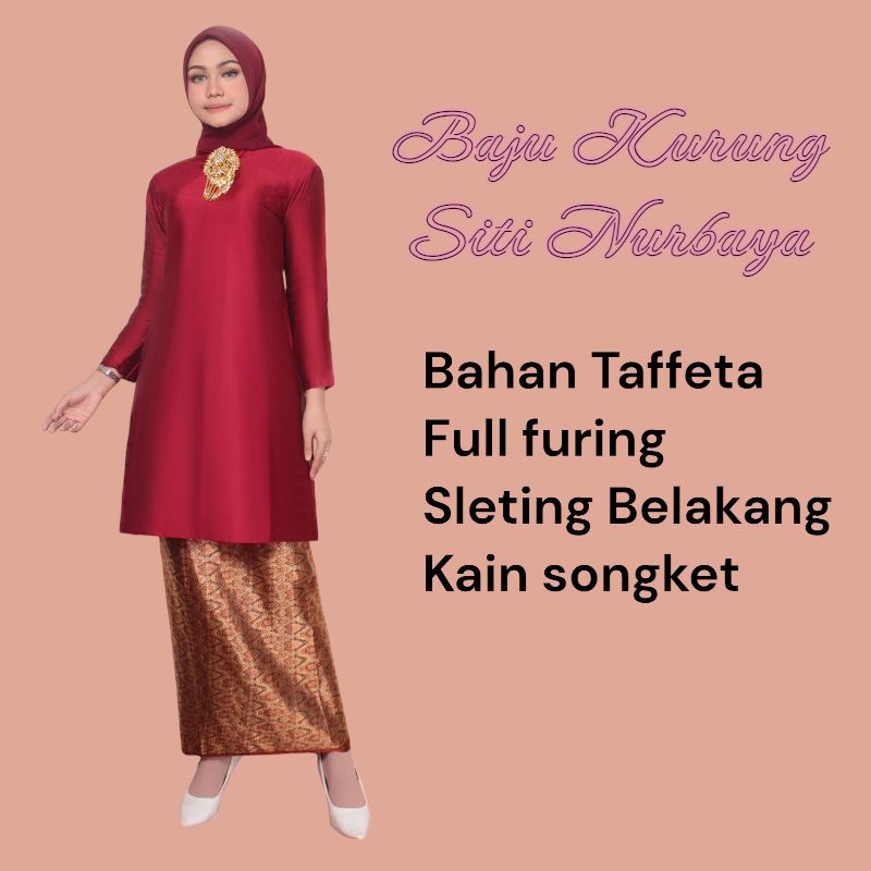 BAJU KURUNG MELAYU SITI NURBAYA BAHAN TAFFETA