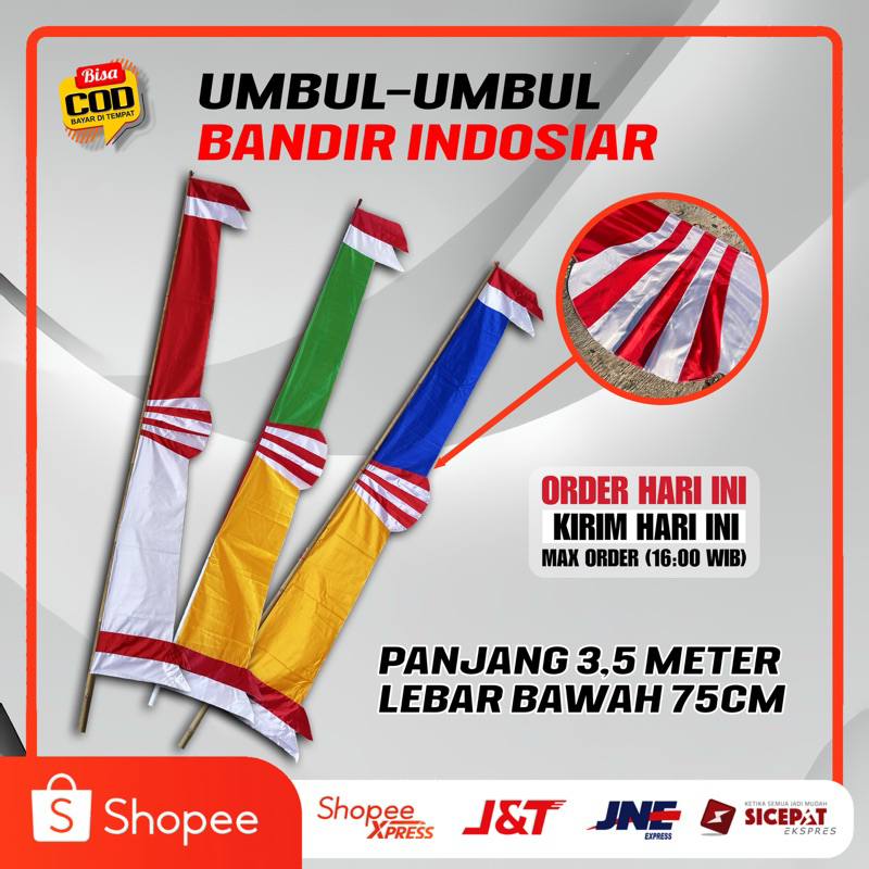 BENDERA UMBUL UMBUL BANDIR INDOSIAR WARNA WARNI PANJANG 3,5M