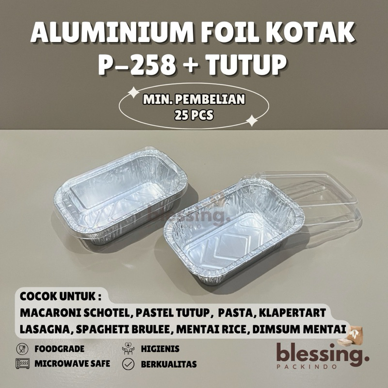 Aluminium Foil Kotak + Tutup P-258 Tempat Dimsum Mentai Rice Macaroni Schotel Pastel Tutup Pastup Pa