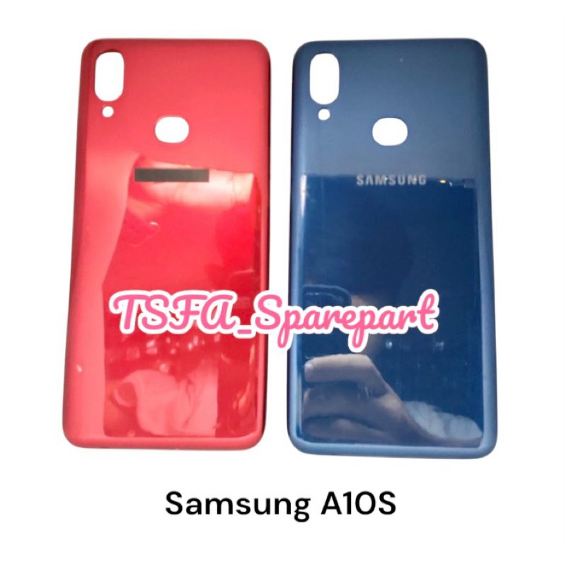 BACKDOR SAMSUNG A10S ORIGINAL BACK CASING HOUSING SAMSUNG A10S TUTUPAN BATERAI